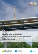 STUDIE: Regulatorische Modelle für eine klimaneutrale Fernwärme in Deutschland